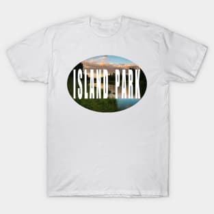 Island Park Bumper Sticker T-Shirt